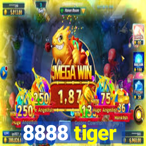 8888 tiger